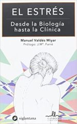 EL ESTRES DESDE LA BIOLOGIA HASTA LA CLINICA