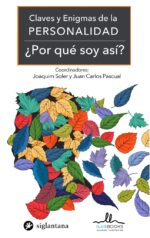 CLAVES Y ENIGMAS DE LA PERSONALIDAD POR QUE SOY ASI