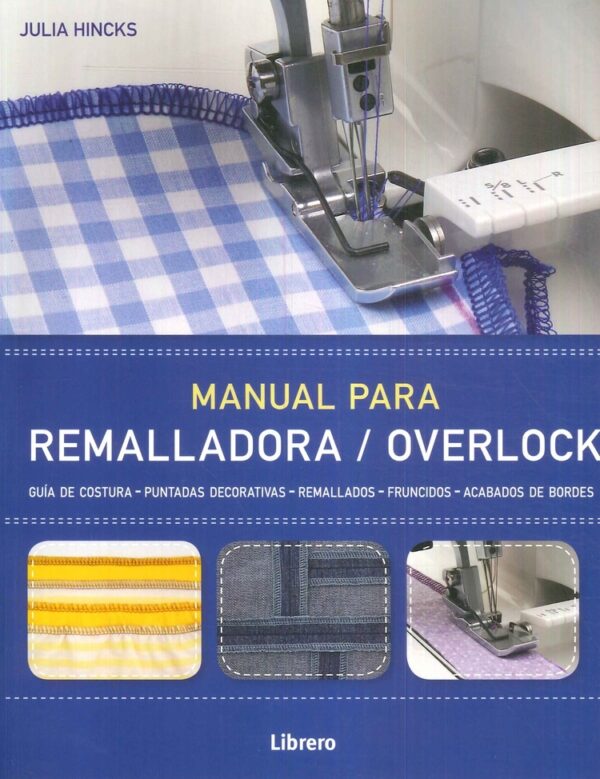 MANUAL PARA REMALLADORA OVERLOCK