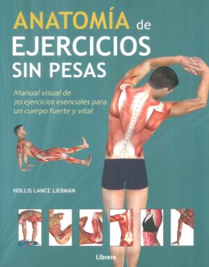 ANATOMIA DE EJERCICIOS SIN PESAS