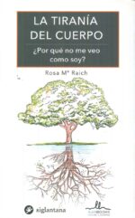 TIRANIA DEL CUERPO LA