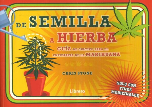 DE SEMILLA A HIERBA