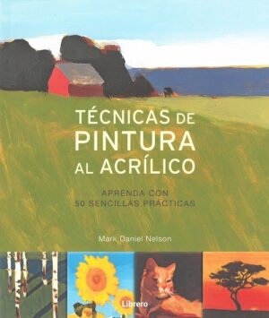 TECNICAS DE PINTURA AL ACRILICO