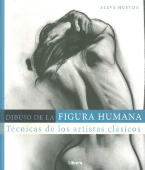 DIBUJO DE LA FIGURA HUMANA