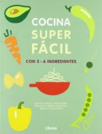 SUPERFACIL COCINA. 129 RECETAS