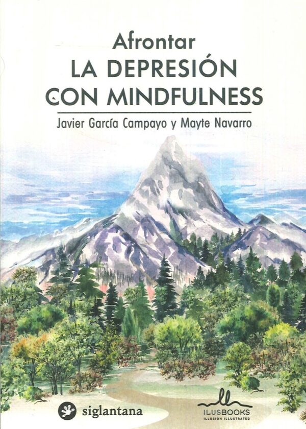 AFRONTAR LA DEPRESION CON MINDFULNESS