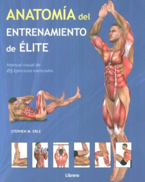 ANATOMIA DEL ENTRENAMIENTO DE ELITE