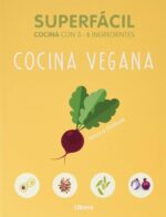 SUPERFACIL COCINA VEGANA