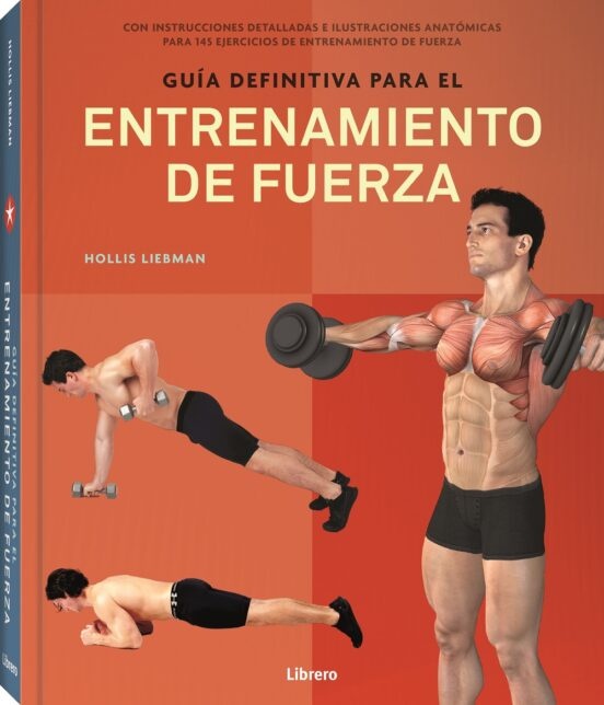 GUIA DEFINITIVA PARA EL ENTRENAMIENTO DE FUERZA