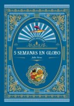 5 SEMANAS EN GLOBO ( GA )