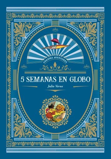 5 SEMANAS EN GLOBO ( GA )
