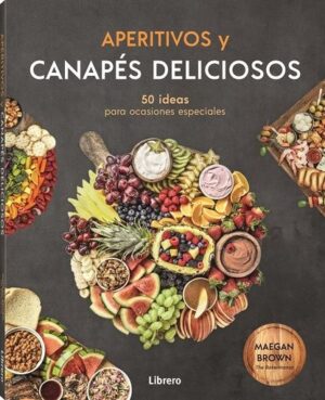 APERTITIVOS Y CANAPES DELICIOSOS
