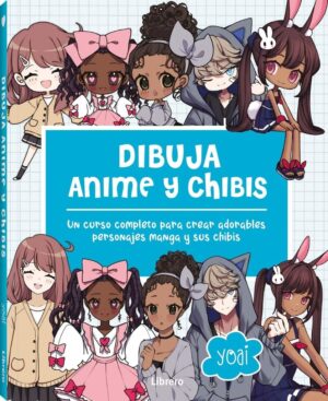 DIBUJA ANIME Y CHIBIS