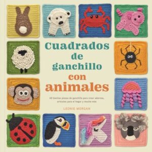 CUADRADOS DE GANCHILO CON ANIMALES