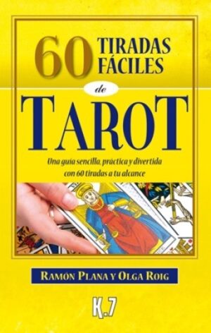 60 TIRADAS FACILES DE TAROT -DE