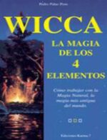 WICCA LA MAGIA DE LOS CUATRO ELEMENTOS