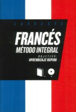 FRANCES METODO INTEGRAL APRENDIZAJE RAPIDO ( LIBRO + CD )