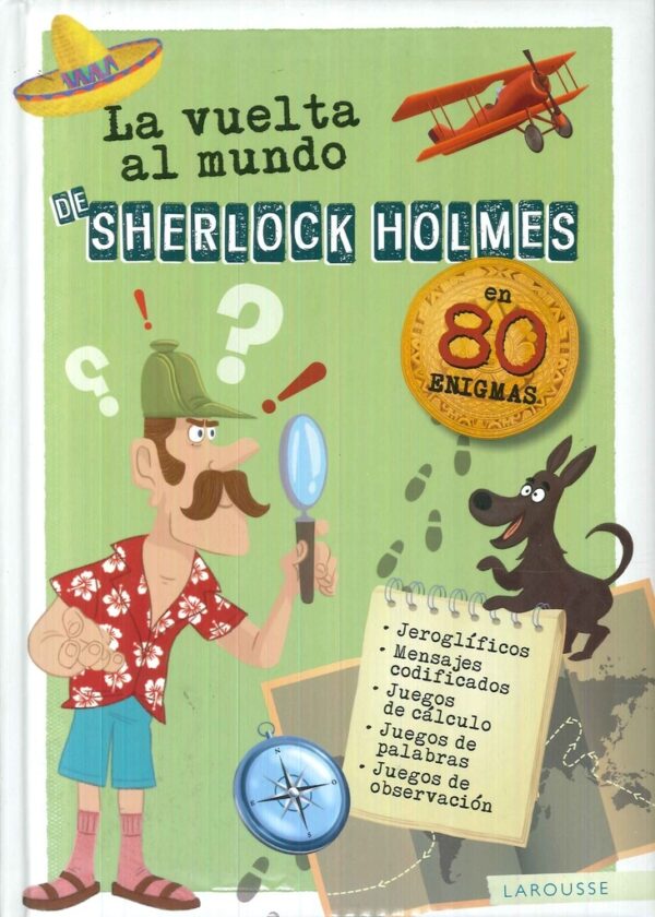 VUELTA AL MUNDO DE SHERLOCK HOLMES LA