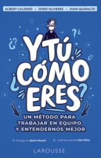 Y TU COMO ERES
