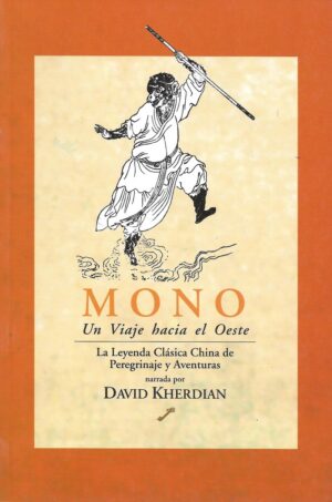 MONO UN VIAJE HACIA EL OESTE