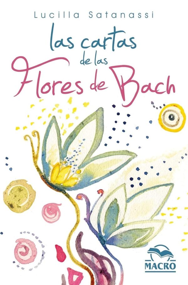 CARTAS DE LAS FLORES DE BACH LAS (LIBRO+CARTAS)