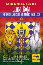 LUNA ROJA. EL ORACULO DE LOS ANIMALES SAGRADOS (LIBRO+CARTAS) ORACULO