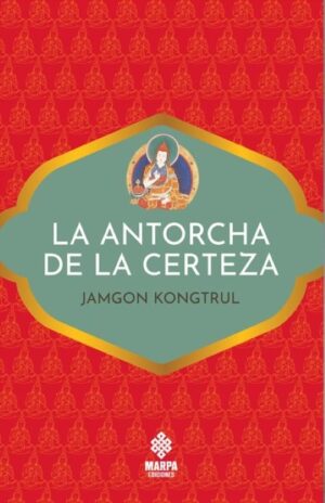 ANTORCHA DE LA CERTEZA LA