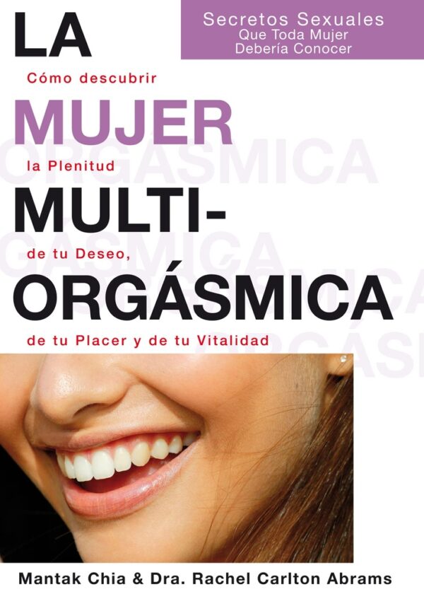 MUJER MULTIORGASMICA LA