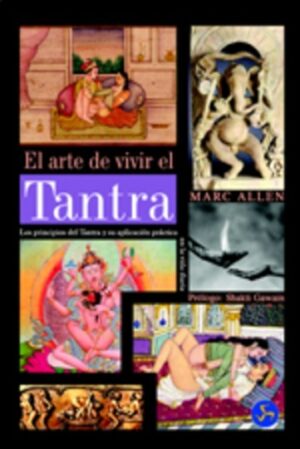 ARTE DE VIVIR EL TANTRA,EL