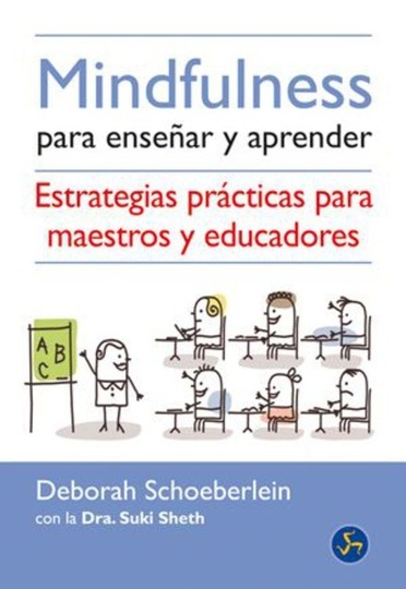 MINDFULNESS PARA ENSEÑAR Y APRENDER -DE