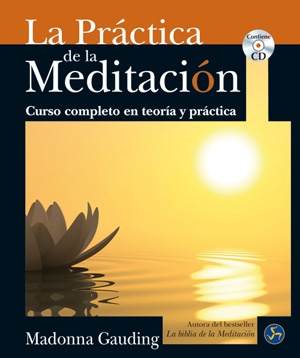 F PRACTICA DE LA MEDITACION LA ( CON CD )