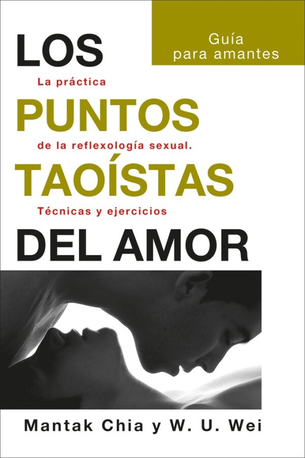 PUNTOS TAOISTAS DEL AMOR LOS