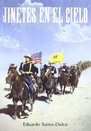 JINETES EN EL CIELO ( 3ª ED.)