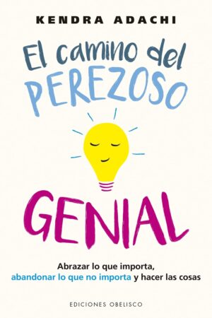 CAMINO DEL PEREZOSO GENIAL EL