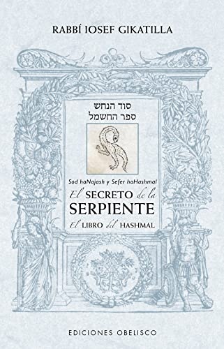 SECRETO DE LA SERPIENTE EL