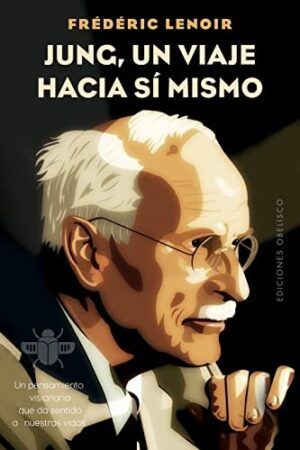 JUNG, UN VIAJE HACIA SI MISMO