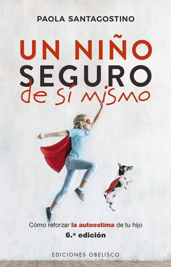 UN NIÑO SEGURO DE SI MISMO (NE)