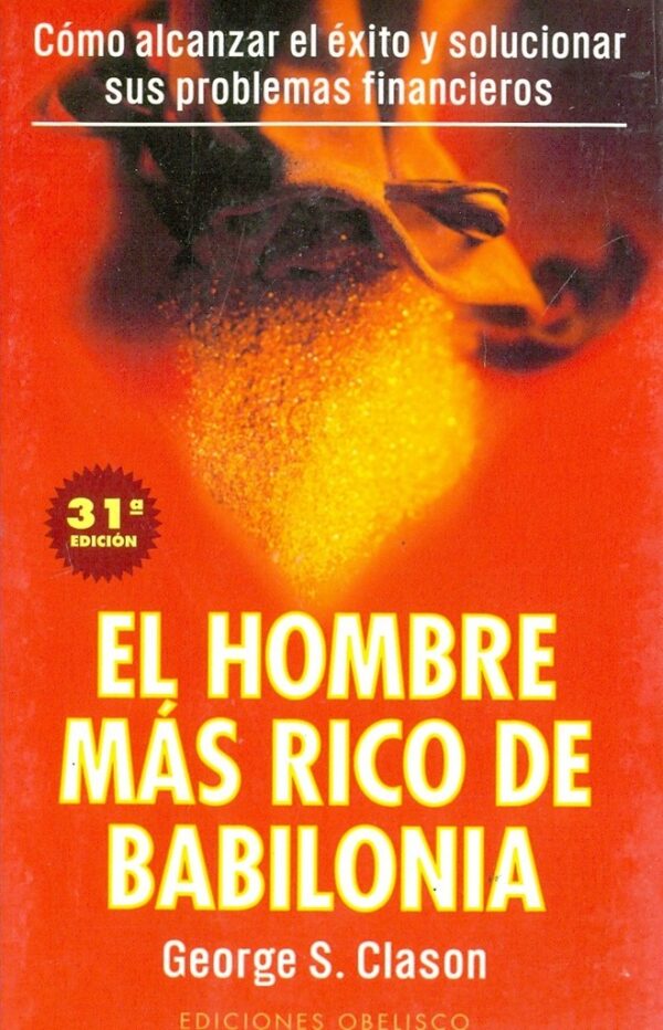 HOMBRE MAS RICO DE BABILONIA EL
