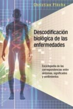 DESCODIFICACION BIOLOGICA DE LAS ENFERMEDADES