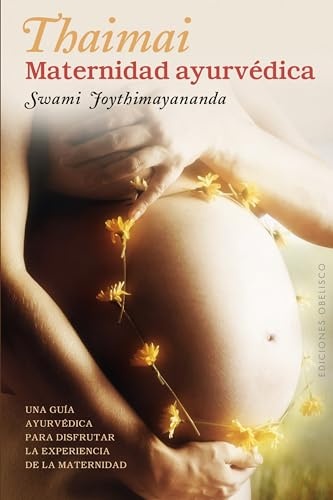 THAIMAI MATERNIDAD AYURVEDICA