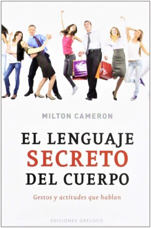 LENGUAJE SECRETO DEL CUERPO EL