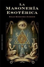 MASONERIA ESOTERICA LA