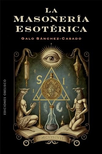 MASONERIA ESOTERICA LA