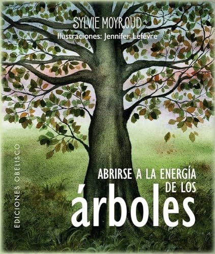ABRIRSE A LA ENERGIA DE LOS ARBOLES (LIBRO+CARTAS)