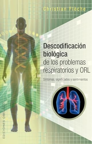DESCODIFICACION BIOLOGICA DE LOS PROBLEMAS RESPIRATORIOS