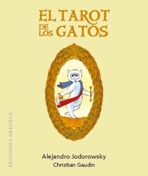DE LOS GATOS EL (LIBRO+CARTAS) TAROT (N.E.)