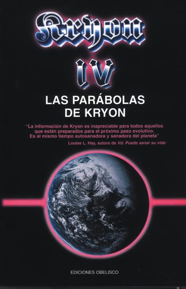 KRYON IV,  LAS PARABOLAS DE KRYON