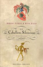 CABALLERO SILENCIOSO Y OTROS RELATOS, EL