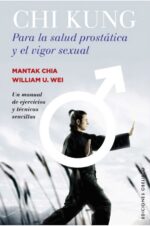 CHI KUNG PARA LA SALUD PROSTATICA Y EL VIGOR SEXUAL