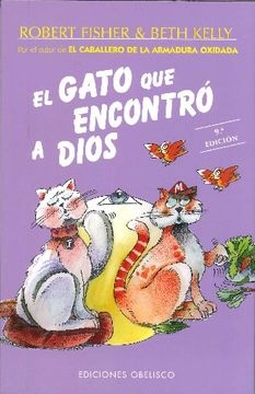 ** GATO QUE ENCONTRO A DIOS EL